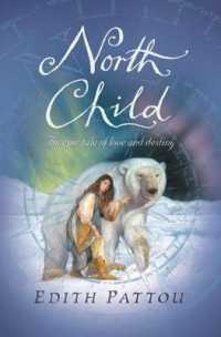 North Child -- Paperback / softback