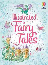 Illustrated Fairy Tales (Illustrated Story Collections)