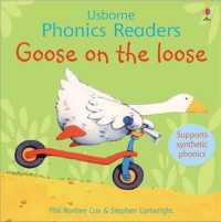 Goose on the loose (Phonics Readers) -- Paperback / softback