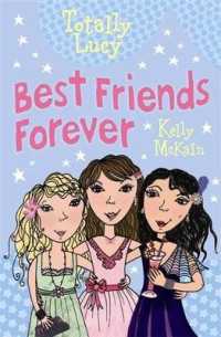 Best Friends Forever (Totally Lucy)
