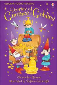 Stories of Gnomes and Goblins (Young Reading Series 1)