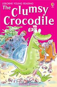 The Clumsy Crocodile (Young Reading Series 2)