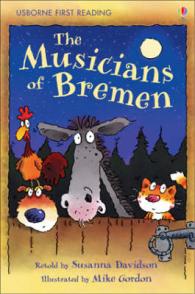 The Musicians of Bremen (First Reading Level 3)
