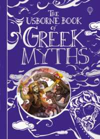 The Usborne Book of Greek Myths (Usborne Myths and Legends)