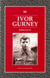 Ivor Gurney (Writers and Their Work)