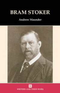 Bram Stoker (Writers and Their Work)