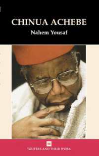 Chinua Achebe (Writers and Their Work)