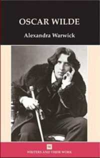 Oscar Wilde (Writers and Their Work)