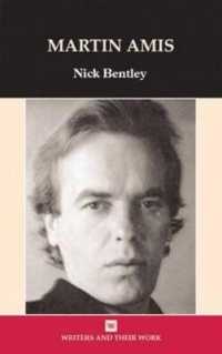 Martin Amis (Writers and Their Work)