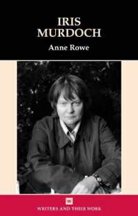 Iris Murdoch (Writers and Their Work)