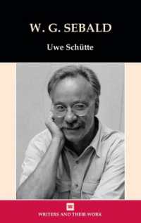 W. G. Sebald (Writers and Their Work)
