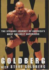 I'm Next : The Strange Journey of America's Unlikely Superhero