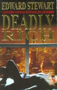 Deadly Rich