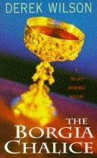 The Borgia Chalice (A Tim Lacy artworld mystery)