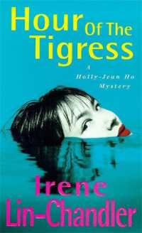 Hour of the Tigress (A Holly-jean Ho mystery)