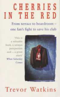 Cherries in the Red : How One Football Fan Saved His Club and Became Its Chairman