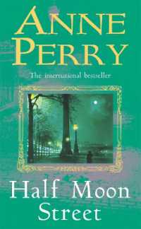Half Moon Street (Thomas Pitt Mystery, Book 20) : A thrilling novel of murder, scandal and intrigue (Thomas Pitt Mystery)