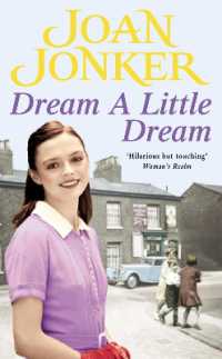 Dream a Little Dream : A young family rediscover their roots and true happiness