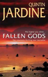 Fallen Gods (Bob Skinner series, Book 13) : An unmissable Edinburgh crime thriller of intrigue and secrets (Bob Skinner)