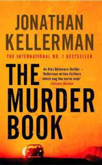 The Murder Book (Alex Delaware series, Book 16) : An unmissable psychological thriller (Alex Delaware)
