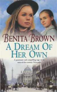 A Dream of her Own : A gripping saga of love, tragedy and friendship