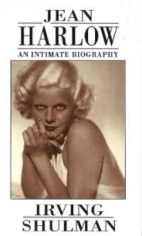 Jean Harlow: An Intimate Biography