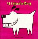 If I Had a Dog (If I had a dog)