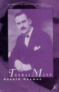 Thomas Mann : A Biography
