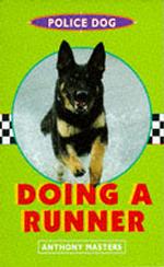 Police Dog: Bk.2 (Police dog) 〈Book 1〉