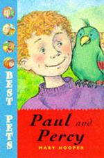 Paul and Percy (Best Pets S.)