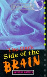 Dark Side of the Brain (Weird World S.) 〈No 1〉