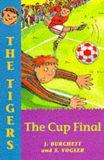 Cup Final (Tigers S.)