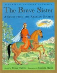 Brave Sister (Bloomsbury Children's Classics)