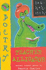 Teacher Alligator （New title）