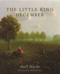 Little King December Hacke Axel Sowa Michael Ill 紀伊國屋書店ウェブストア オンライン書店 本 雑誌の通販 電子書籍ストア