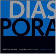 Diaspora: Homelands in Exile: Photographs/voices: v.1: Photographs