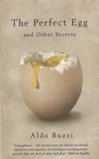 The Perfect Egg : And Other Secrets （UK open market）