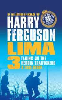 Lima 3 : Taking on the Heroin Traffickers （UK open market）
