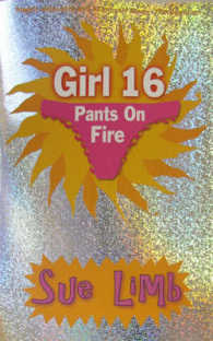 Girl 16: Pants on Fire (Girl, 15) -- Paperback