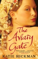 Aviary Gate -- Paperback （Open Marke）