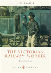 The Victorian Railway Worker (Shire Library)