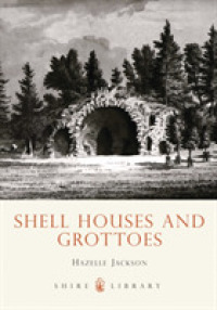 Shell Houses and Grottoes (Shire Library)