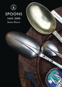 Spoons 1650-2000 (Shire album) -- Paperback / softback （2 Revised）