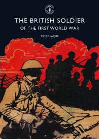 The British Soldier of the First World War (Shire Library)
