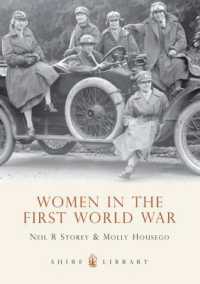 Women in the First World War (Shire Library)