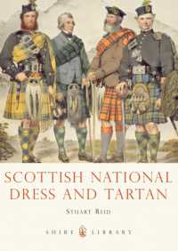 Scottish National Dress and Tartan (Shire Library)