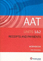 Receipts & Payments P 1 & 2 (Aat Workbooks) -- Paperback