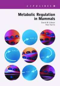 Metabolic Regulation in Mammals (Lifelines Series)
