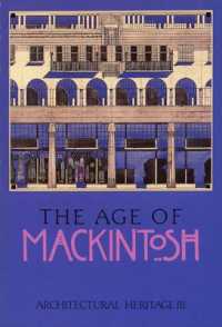 Architectural Heritage 3 : The Age of Mackintosh