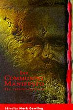 The Communist Manifesto : New Interpretations